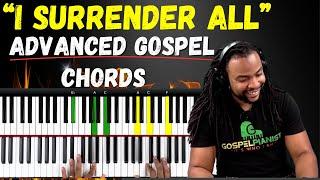 Master Advanced Gospel Reharmonization: 'I Surrender All' Tutorial