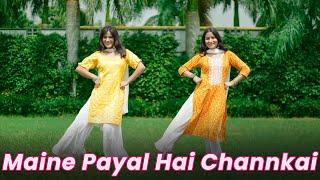 Maine Payal Hai Channkai | Wedding Dance | Sangeet Choreography by Geeta Bagdwal