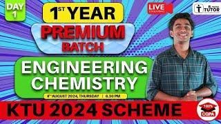 KTU BTECH FIRST YEAR (SEMESTER 1&2) 2024 SCHEME ENGINEERING CHEMISTRY FREE LIVE CLASS