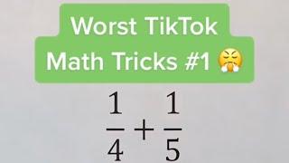 Worst TikTok Math Tricks #1 Explanation