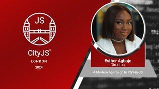 Esther Agbaje - A Modern Approach to CSS-in-JS