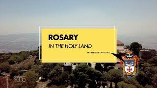 Mysteries of Light - Rosary in the Holy Land