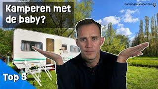 Kamperen met baby | Top 5 |