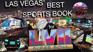 LAS VEGAS' BEST SPORTS BOOK for SUPER BOWL LVII