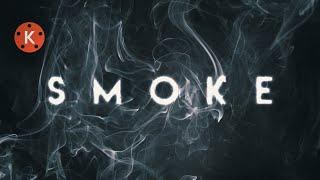 Smoke Text  Animation Intro In Kinemaster Tutorial