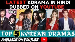 Top 5 Best Korean Dramas on YouTube in Hindi Dubbed | Best Kdrama in Hindi Dubbed on YouTube |