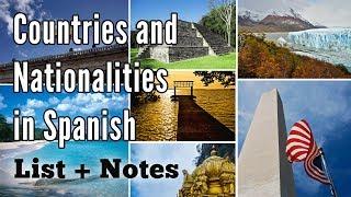 Countries and Nationalities in Spanish: List, Sentences & Questions