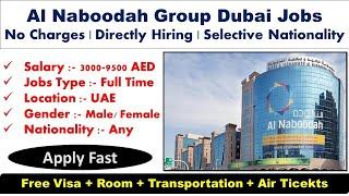 Al Naboodah Company Jobs In Dubai With Visa 2024 #dubaijobs #jobsindubaionvisitvisa