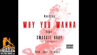 NonStop ft  Smoovie Baby   Why You Wanna Prod  Jose Frenchie Thizzler com   YouTube2