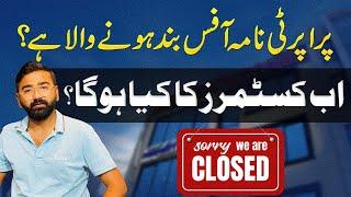 Property Naama Will Going to be Closed ? How Many Offices Are Closed in Rawalpindi Last One Year?