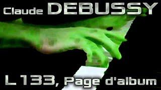 Claude DEBUSSY: Page d'album, L133