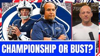 Is Penn State REALLY Title Or Bust? - Josh Pate Cut