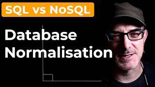 Why Database Normalisation? | NoSQL vs SQL (2/3)