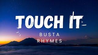 Touch it | Busta Rhymes ( lyrics video ) dhu dhu | bring it | watch it | tiktok song