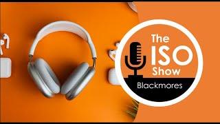 #127 Mel Blackmore’s top 5 ISO Show episodes of 2022