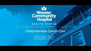 Wooster Community Hospital Comprehensive Cancer Care - Virtual Tour