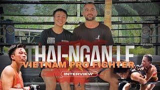 She quit her job in Tech and became a Pro Fighter: Thai Ngan Le 