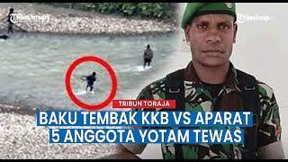 Tni vs KKB Baku Tembak di Sungai, 5 Anak Buah Yotam Bugiangge Tewas