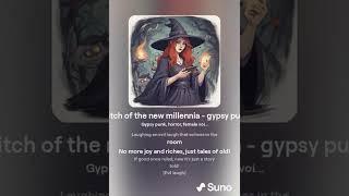 Witch of the New Millennia - gypsy punk