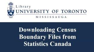 Downloading Census Boundary Files from Statistics Canada