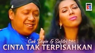 Cak Diqin dan Safitri - Cinta Tak Terpisahkan | IMC RECORDS