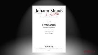 Festmarsch, op. 452 | Johann Strauß (Sohn) | Arrangement: Stefan Schwalgin