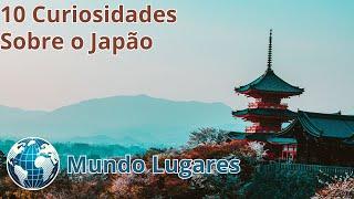 ( Mundo Lugares ) 10 Curiosidades Fascinantes sobre o Japão que Você Precisa Saber!