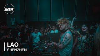 Lao | Boiler Room Shenzhen