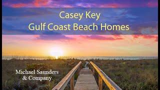 Casey Key Florida - Luxury Homes, Nature, Island Life