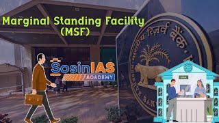 Marginal Standing Facility (MSF) Explained | Simplified for UPSC | Best IAS Academy | Sosin IAS |