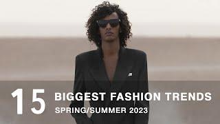 The Biggest Fashion Trends Spring Summer 2023 | Men's Fashion