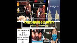 [LIVESTREAM] Marie Shadows Show presents: ChAsE OwENs dId WhAT?? Plus MLW FightLand experience & ...