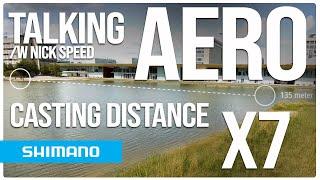 AERO X7 Amazing Casting Distance - Talking w/ Nick Speed | Shimano Fishing EU