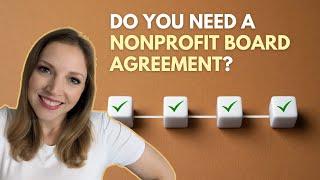 Does Your Nonprofit need a Board Agreement?