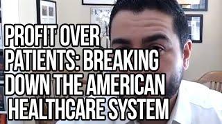 Profit Over Patients: Breaking Down the American Healthcare System | Abdul El-Sayed