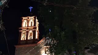 Repique de campanas, Templo de Tlaxcala, San Luis Potosí ️  / Asunción de María