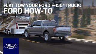 How to Flat Tow Your Ford F-150® Truck | Ford How-To | Ford