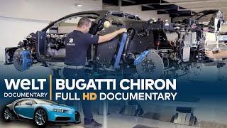 Bugatti Chiron - Inside the Factory | Full Documentary