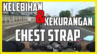 Kelebihan dan Kekurangan Chest Strap-Siroel MV (Motovlog Low Budget)