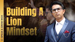 Building A Lion Mindset | Speak With Confidence Ep -1 Part 1 | Dev Gadhvi