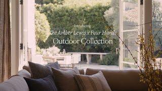 Amber Lewis x Four Hands Outdoor Collection