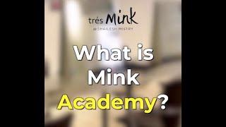 What is Tres mink academy | Mink Students | Mink Academy | Pune