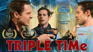 TRIPLE TIMe | Award-winning Time Travel Short