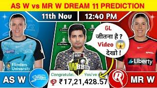 AS W vs MR W Dream11 Team, AS W vs MR W Dream11 Prediction, AS W vs MR W WBBL Match Dream11 Team