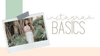 INSTAGRAM BASICS // Instagram Training Series - Part 1