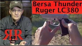 Bersa Thunder .380 / Ruger LC380 - Comparative Review