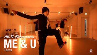 Me & U - Tems / All.K Choreography / Urban Play Dancer Academy