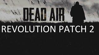 Dead Air Revolution Patch 2 #03 "ЦЗ Новикова,Холода ,Хип,Наливайко и Тропника,записка Жестяка №3"