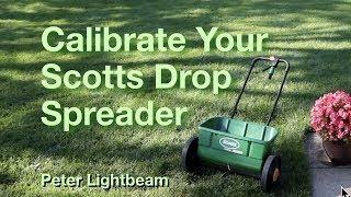 Scotts Drop Spreader Calibration