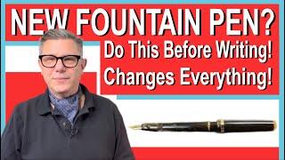 Don't Write With Your New Fountain Pen Before Watch This! Changes Everything!